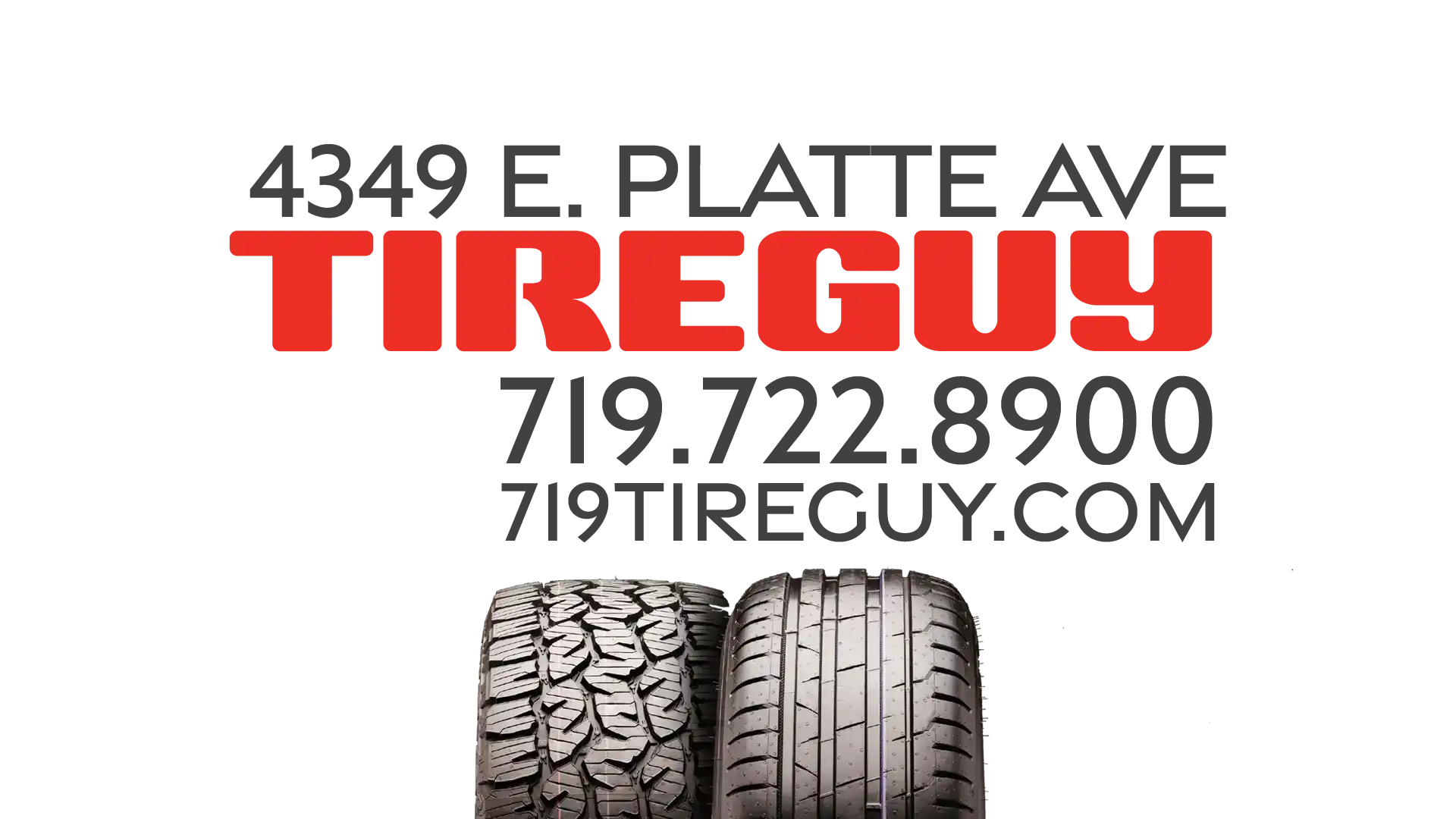 Tire Guy logo New and Used tires call 719-722-8900 located at 4349 E. Platte ave Colorado Springs, CO